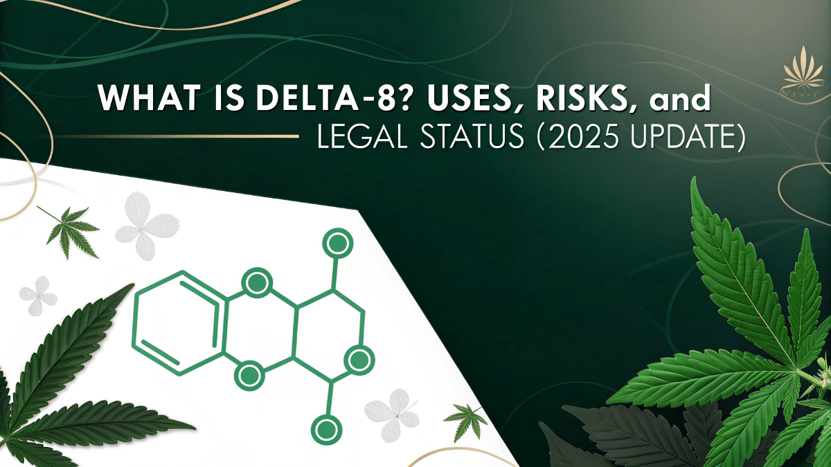 Delta 8 THC product comparison chart showing effects, uses, and legal status in 2025